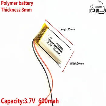 Dobrý Qulity Liter energie batéria 3,7 V,600mAH 802035 Polymer lithium ion / Li-ion batéria pre tablet pc BANKA,GPS,mp3,mp4